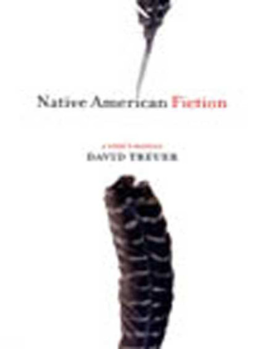 Title details for Native American Fiction by David Treuer - Wait list